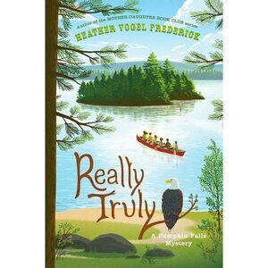 Really Truly -- Heather Vogel Frederick